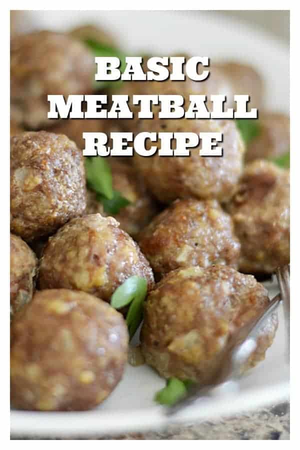 Pinterest Image for Basic Meatball Recipe