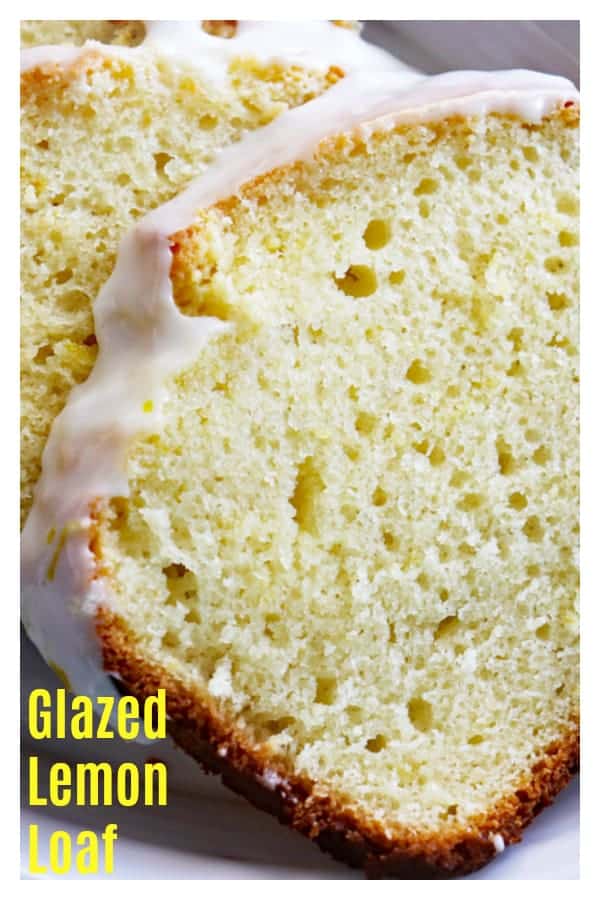 Glazed Lemon Loaf PINTEREST IMAGE