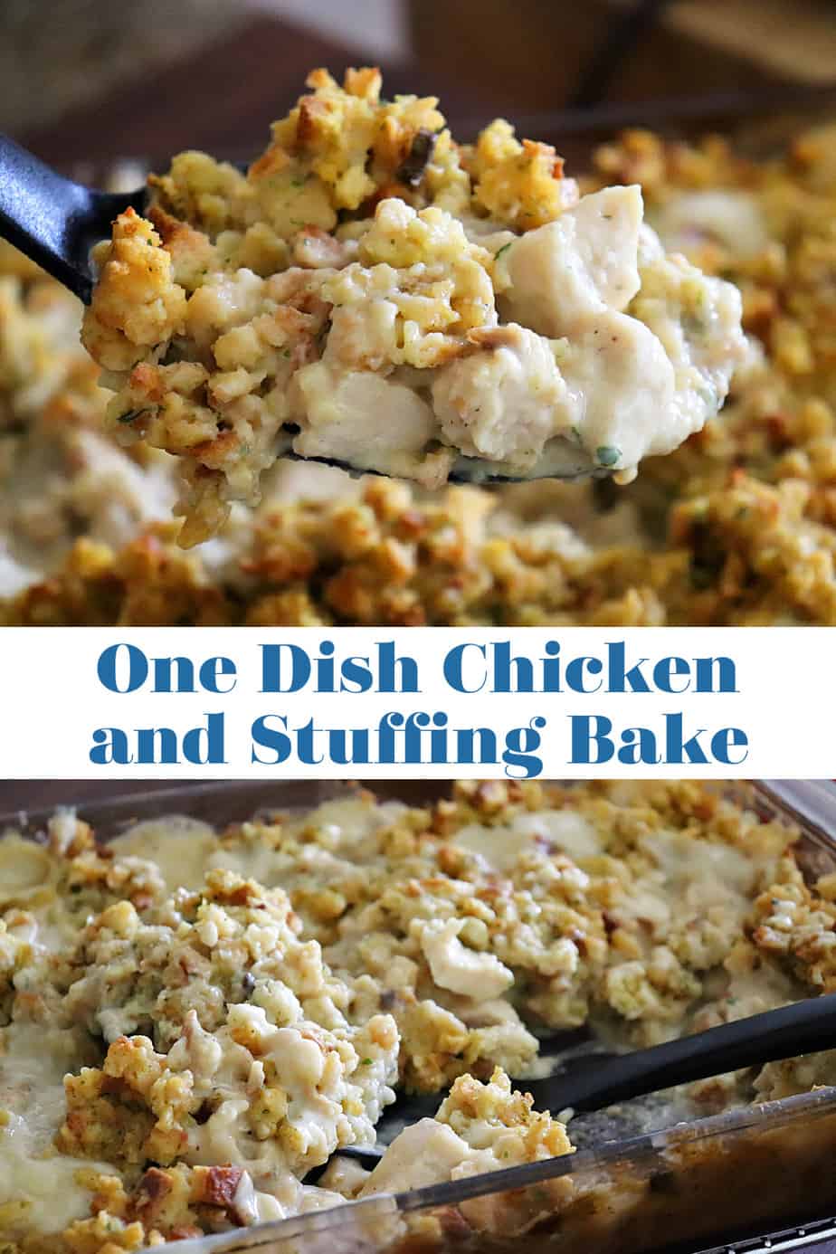 PIN for One Dish Chicken and Stuffing Bake