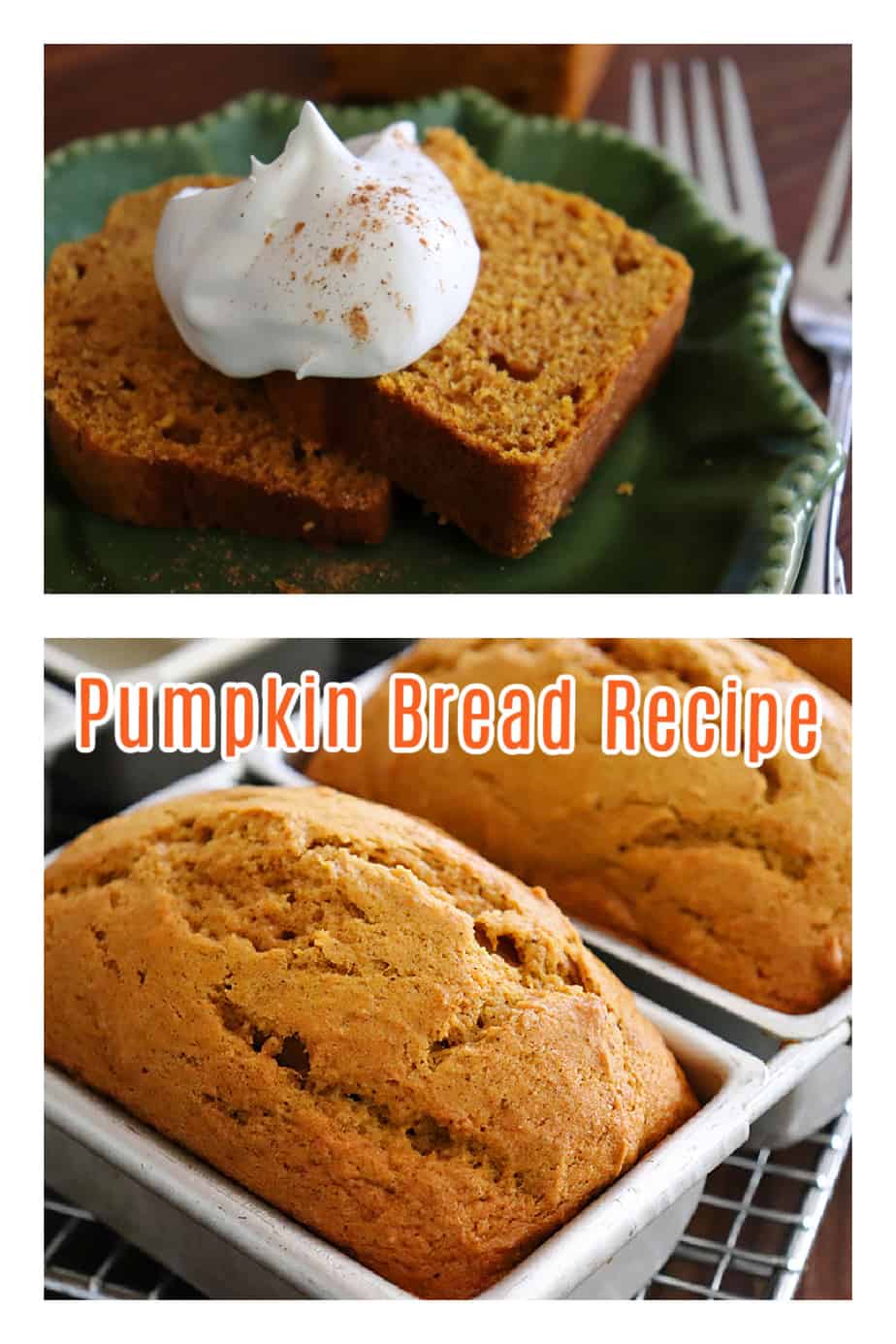 PIN for Easy Pumpkin Bread Recipe