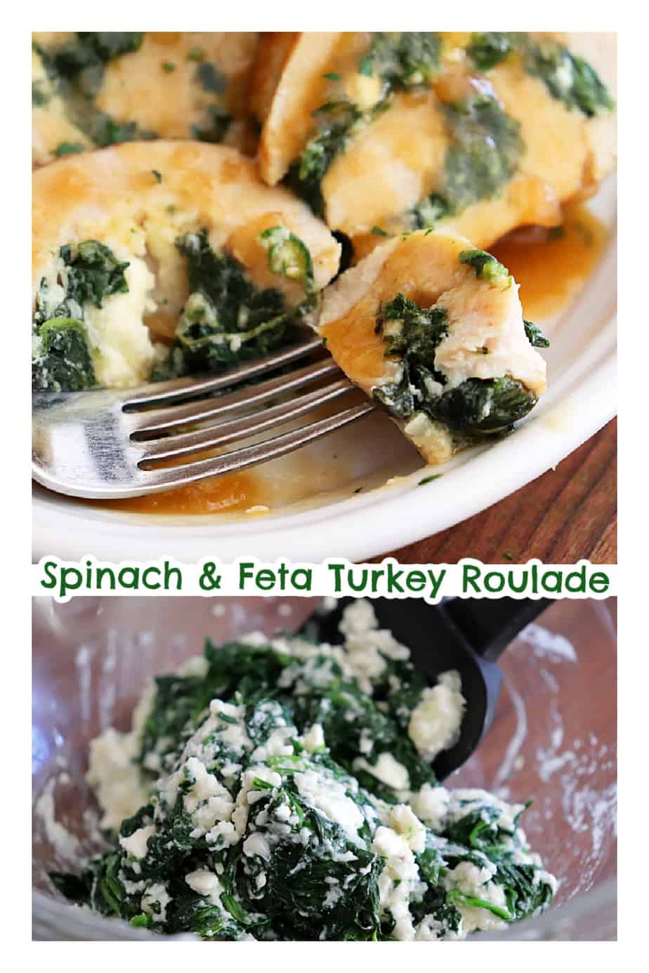 Pin for Spinach and Feta Turkey Roulade