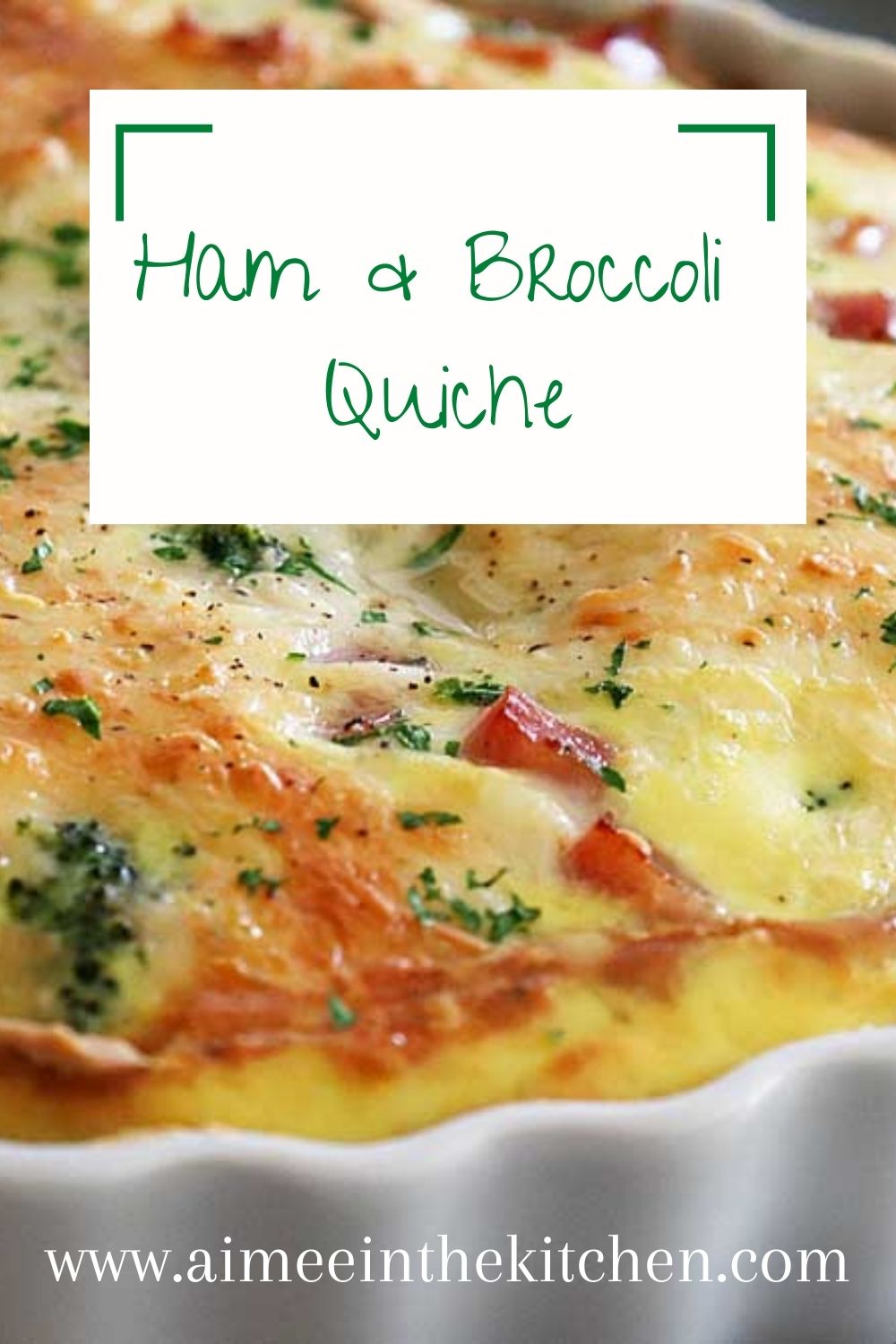 PIN for Easy Ham and Broccoli Quiche Recipe