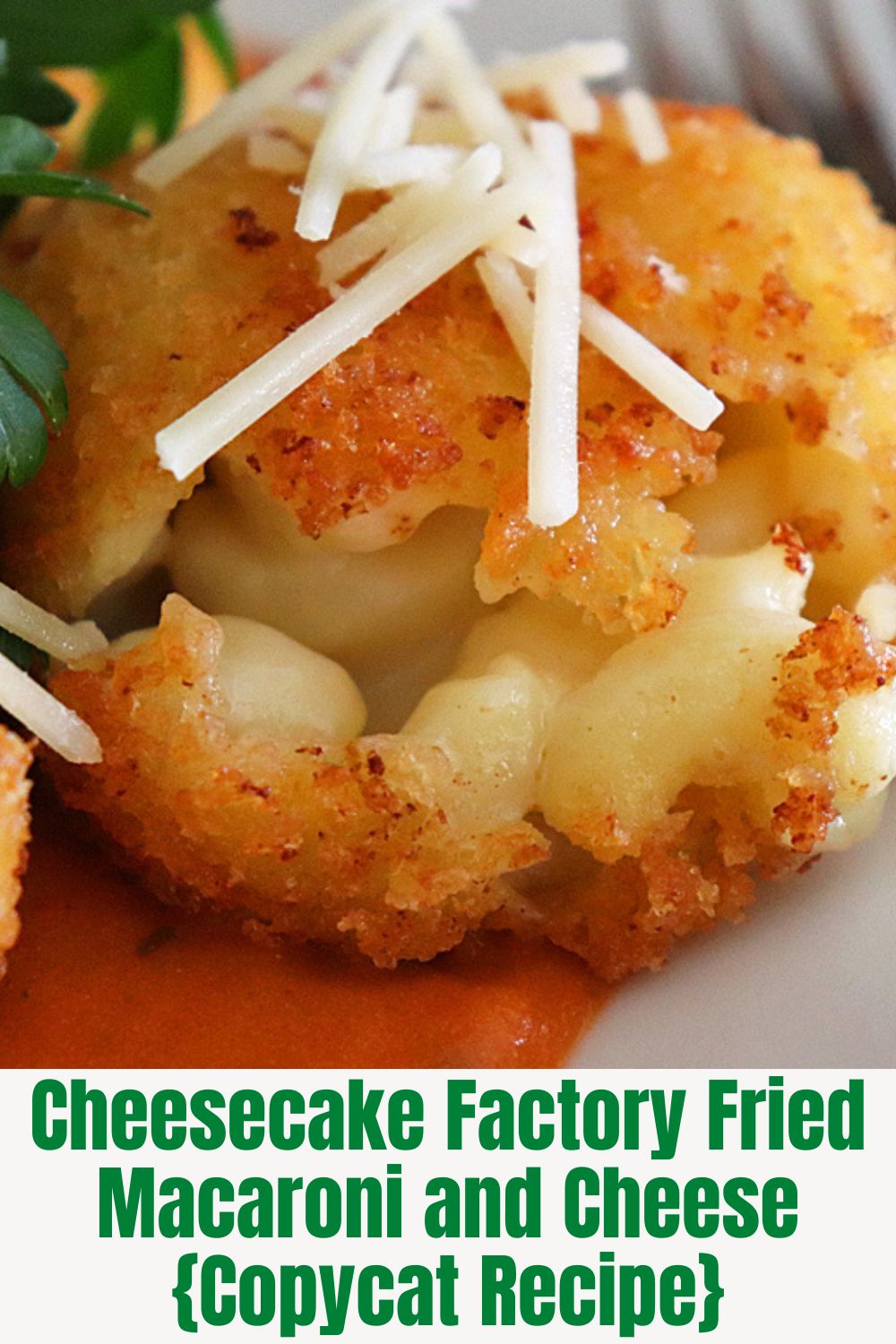 PIN for Cheesecake Factory Fried Macaroni and Cheese Balls Recipe