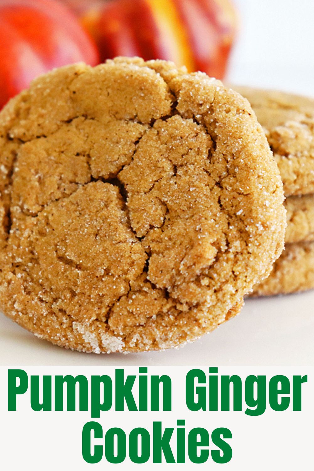 PIn for Chewy Pumpkin Ginger Cookies